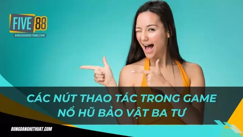 các chức năng trong Bảo vật Ba Tư